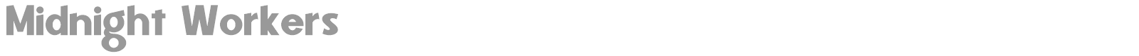 Midnight Workers font preview